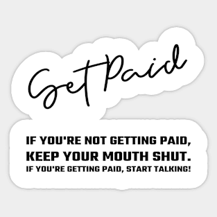 Get Paid Sticker